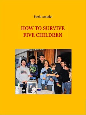 cover image of How to survive five children